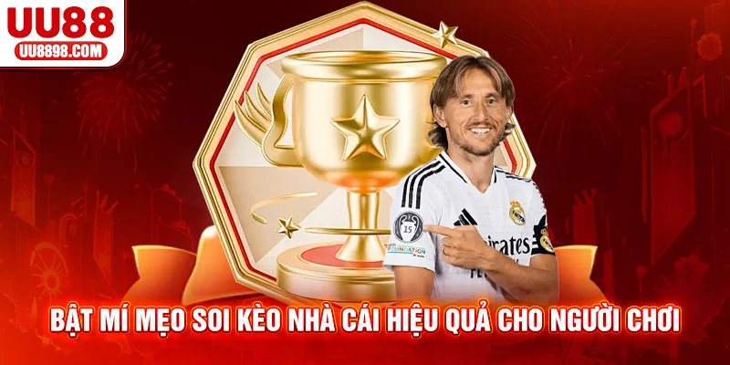 Bật mí mẹo soi kèo nhà cái hiệu quả cho người chơi